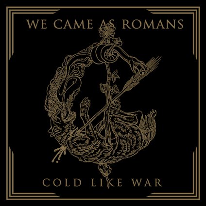 We Came As Romans